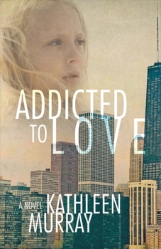 Paperback Addicted to Love: Volume 1 Book