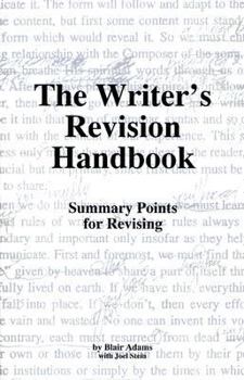 Paperback The Writer's Revision Handbook: Summary Points for Revising Book