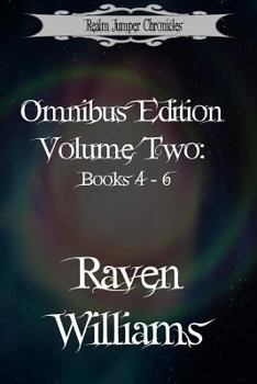 Paperback Realm Jumper Chronicles Omnibus Edition, Volume Two: Books 4 - 6 Book