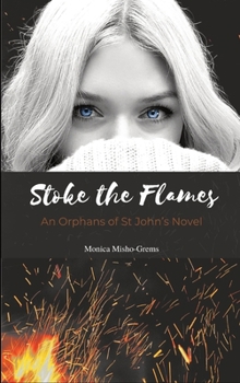 Hardcover Book Two: Stoke the Flames: Stoke the Flames [Large Print] Book