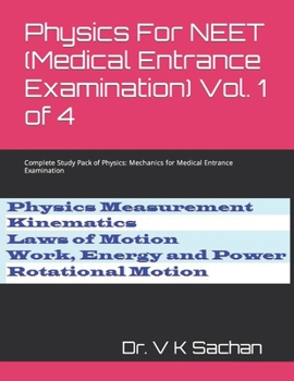 Physics  for IIT- JEE (Mains & Advanced)  Vol. 1 of 4: Complete Study Pack of Physics: Mechanics  for Engineering Entrance Examination (Sachan)