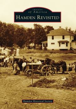 Hamden Revisited - Book  of the Images of America: Connecticut