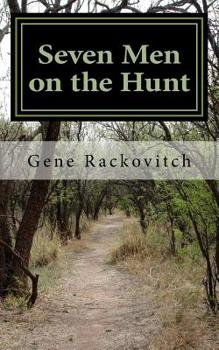 Paperback Seven Men on the Hunt Book