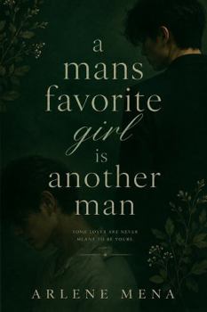 Hardcover A man’s favorite girl is another man Book