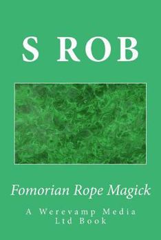 Paperback Fomorian Rope Magick Book