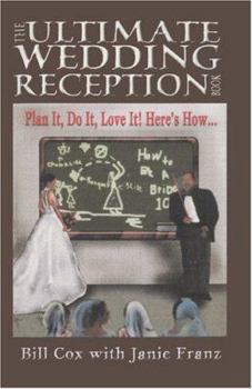 Paperback The Ultimate Wedding Reception Book