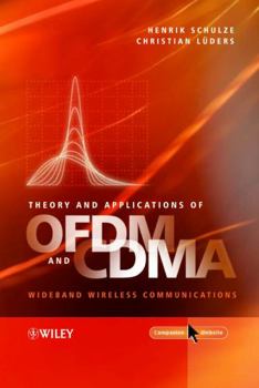 Hardcover Theory and Applications of Ofdm and Cdma: Wideband Wireless Communications Book