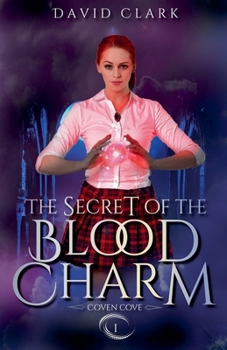 Paperback The Secret of the Blood Charm Book