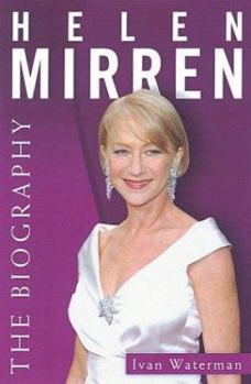 Hardcover Helen Mirren: The Biography Book