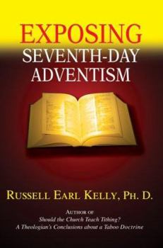 Paperback Exposing Seventh-Day Adventism Book