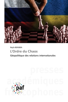 Paperback L'Ordre du Chaos [French] Book
