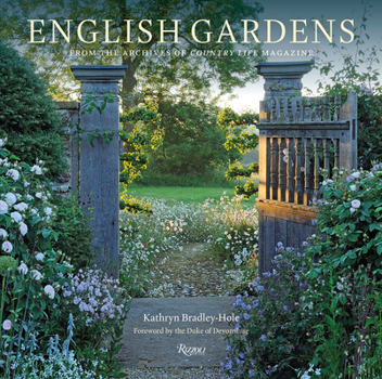 Hardcover English Gardens: From the Archives of Country Life Magazine Book