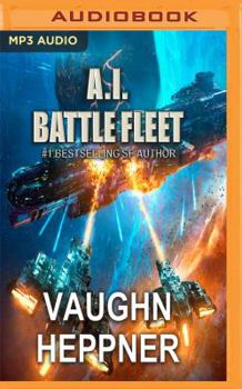A.I. Battle Fleet - Book #5 of the A.I.