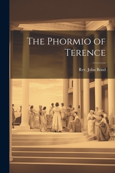 Paperback The Phormio of Terence Book