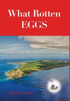 Hardcover What Rotten Eggs Book