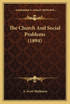 Paperback The Church And Social Problems (1894) Book