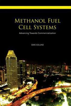 Hardcover Methanol Fuel Cell Systems: Advancing Towards Commercialization Book