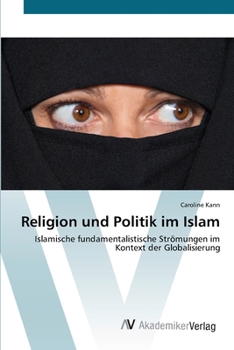 Paperback Religion und Politik im Islam [German] Book