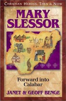 Paperback Mary Slessor: Forward Into Calabar Book