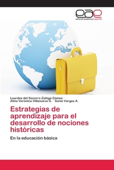 Paperback Estrategias de aprendizaje para el desarrollo de nociones históricas [Spanish] Book