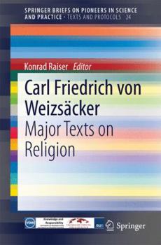 Paperback Carl Friedrich Von Weizsäcker: Major Texts on Religion Book