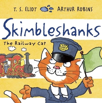 Paperback Skimbleshanks: The Railway Cat Book