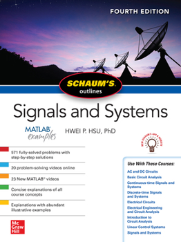 Paperback Schaum's Outline of Signals and Systems, Fourth Edition Book