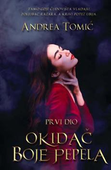 Paperback Okidac Boje Pepela - Drugo Izdanje: Prvi Dio [Croatian] Book