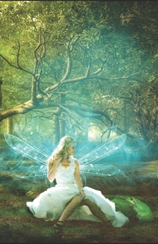 Fairy Notebook: Keep notes in this notebook great for writing ideas and other things (Fairies)