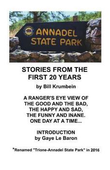 Paperback Annadel State Park -- Stories From The First 20 Years Book