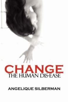 Paperback Change the Human Dis-Ease Book