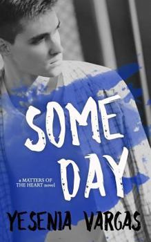 Paperback Someday (Matters of the Heart) Book