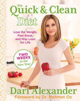 Paperback Quick & Clean Diet: Lose the Weight, Feel Great, and Stay Lean for Life Book