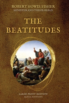 Paperback The Beatitudes: Large Print Edition [Large Print] Book
