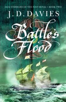 Paperback Battle's Flood: 2 (Jack Stannard of the Navy Royal) Book