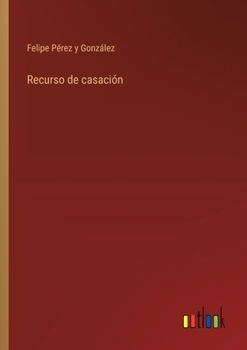 Paperback Recurso de casación [Spanish] Book