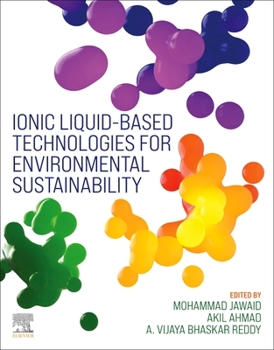 Paperback Ionic Liquid-Based Technologies for Environmental Sustainability Book