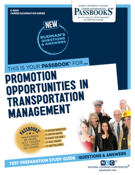 Paperback Promotion Opportunities in Transportation Management (C-4800): Passbooks Study Guide Volume 4800 Book