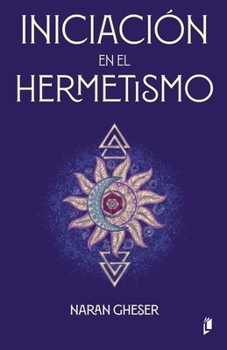 Paperback Iniciación en el Hermetismo [Spanish] Book