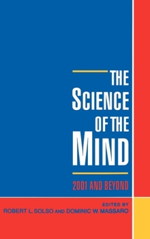 Hardcover The Science of the Mind: 2001 and Beyond Book