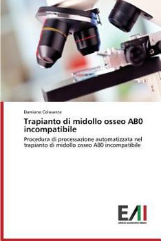 Paperback Trapianto di midollo osseo AB0 incompatibile [Italian] Book