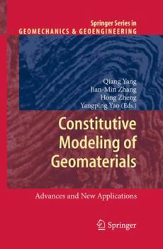 Hardcover Constitutive Modeling of Geomaterials: Advances and New Applications Book