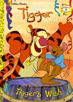 Paperback The Tigger Movie: Tigger's Wish Book