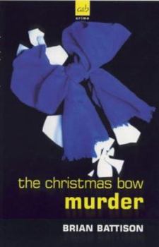 The Christmas Bow Murder. - Book #1 of the Detective Jim Ashworth