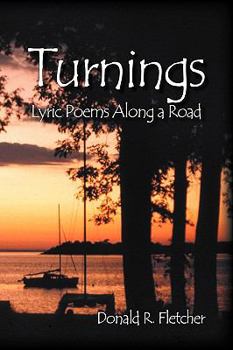 Paperback Turnings: Lyric Poems Along a Road Book