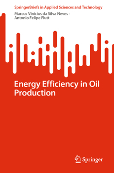 Paperback Energy Efficiency in Oil Production Book