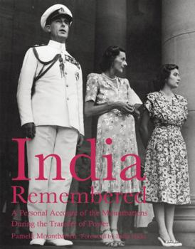 Hardcover India Remembered: A Personal Account of the Mountbattens During the Transfer of Power Book