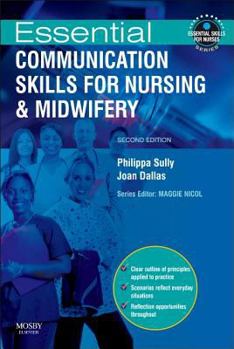 Paperback Essential Communication Skills for Nursing and Midwifery Book