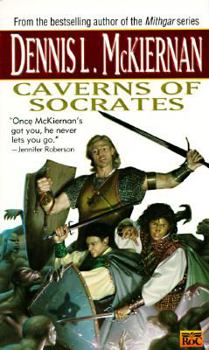 Caverns of Socrates - Book #1 of the Black Foxes