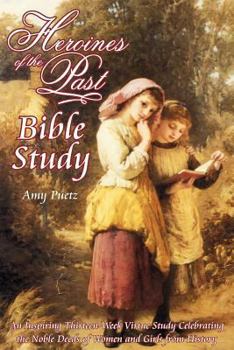 Paperback Heroines of the Past Bible Study Book